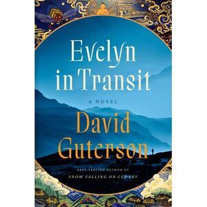Evelyn in Transit -- David Guterson